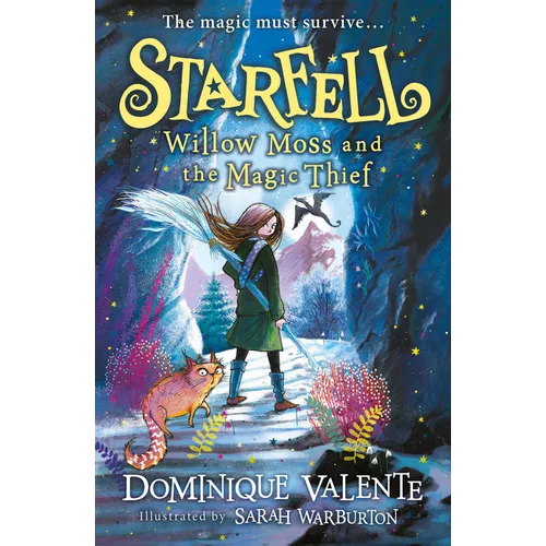 Starfell: Willow Moss and the Magic Thief