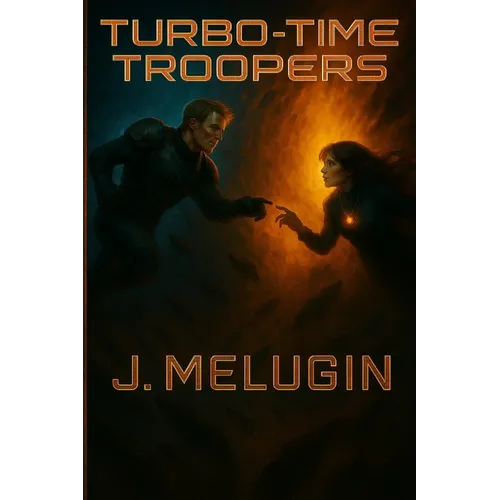 Turbo-Time Troopers: An Epic Sci-Fi Story
