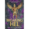 Breaking Hel: Volume 3