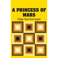 A Princess of Mars