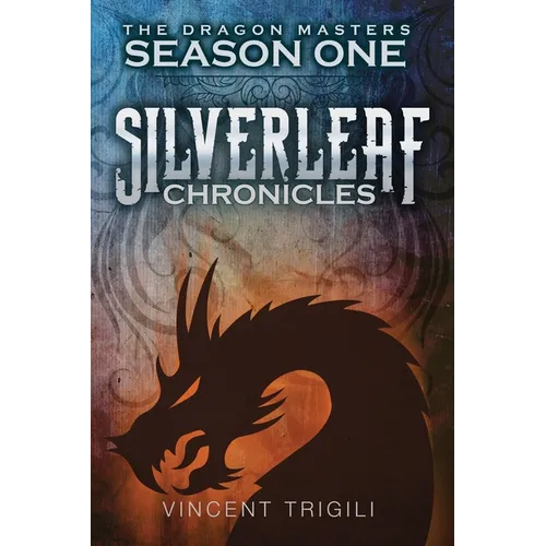 The Silverleaf Chronicles