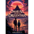 Omar & Ali: The Key to Orulenthia