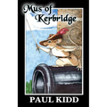 Mus of Kerbridge