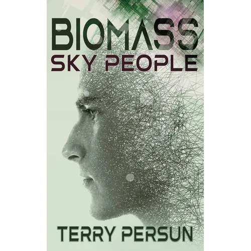 Biomass: Sky People
