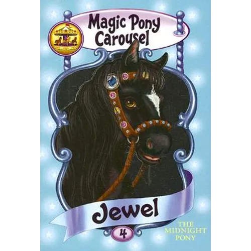 Magic Pony Carousel #4: Jewel the Midnight Pony