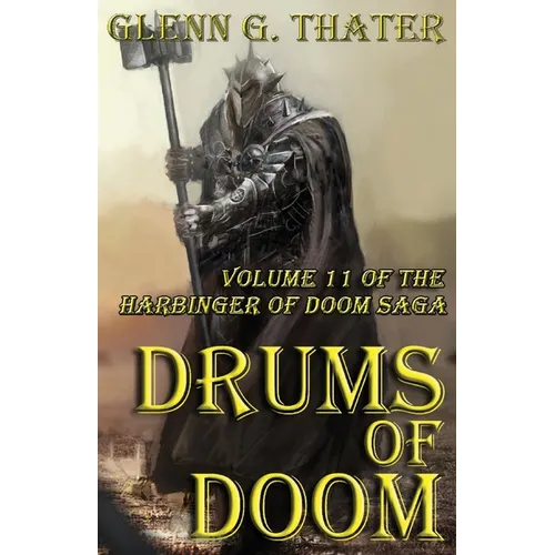 Drums of Doom (Harbinger of Doom -- Volume 11)
