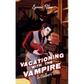 Vacationing with the Vampire in Hallow's Cove