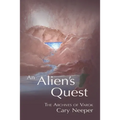 An Alien's Quest