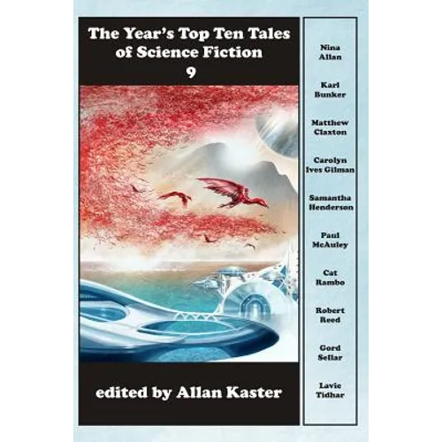 The Year's Top Ten Tales of Science Fiction 9