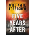 Five Years After: A John Matherson Novel