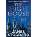 The High House: The Evenmere Chronicles