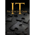It - Pieces in the Dark