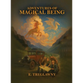 Adventures of Magical Beings