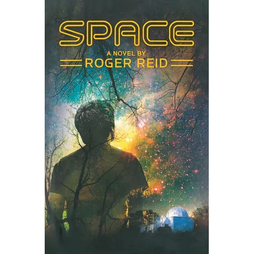 Space: A Jason Caldwell Mystery
