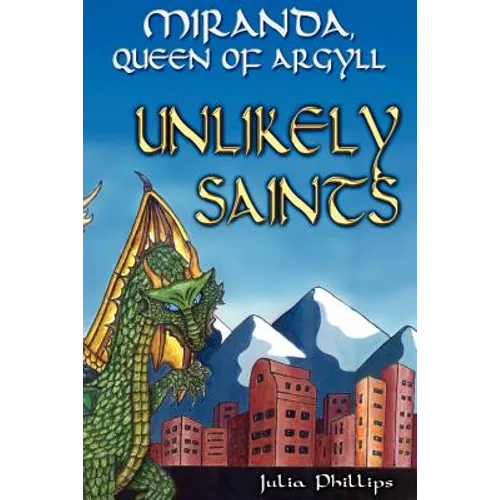 Miranda, Queen of Argyll: Unlikely Saints