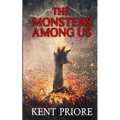 The Monsters Among Us