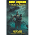 Doc ardan: The Troglodytes of Mount Everest