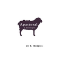 Apastoral: A Mistopia