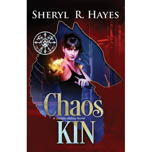 Chaos Kin: A Jordan Abbey Novel