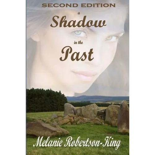 A Shadow in the Past