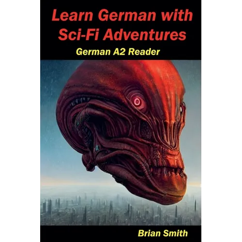Learn German with Sci-Fi Adventures
