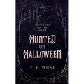 Hunted on Halloween