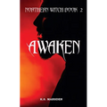 Awaken