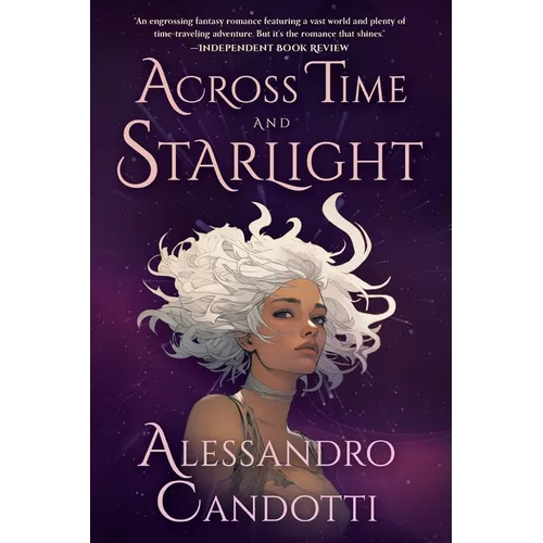 Across Time and Starlight