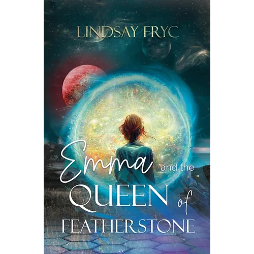 Emma and the Queen of Featherstone