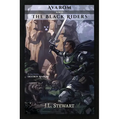 Avarom and the Black Riders