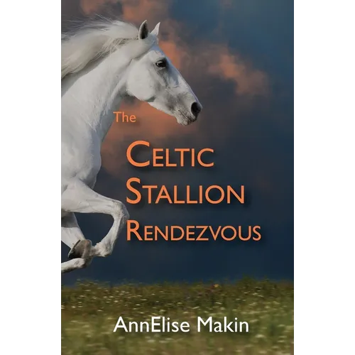 The Celtic Stallion Rendezvous