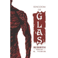 Kingdom of Glas: Rebirth
