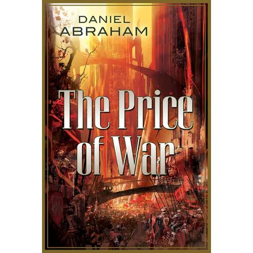 The Price of War: An Autumn War, the Price of Spring