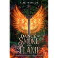 Dance of Smoke and Flame