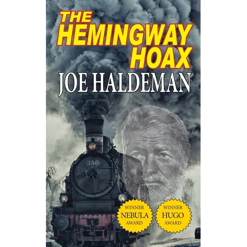 The Hemingway Hoax-Hugo and Nebula Winning Novella