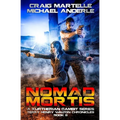 Nomad Mortis: A Kurtherian Gambit Series