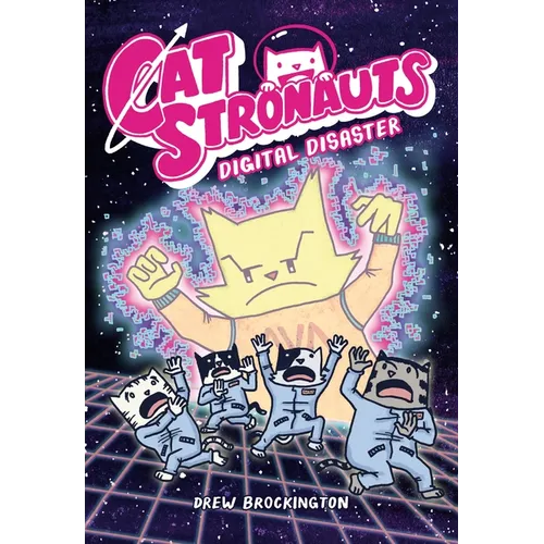 Catstronauts: Digital Disaster