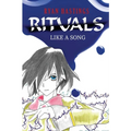 Rituals: Like A Song 003