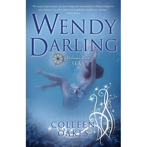 Wendy Darling: Volume 2: Seas