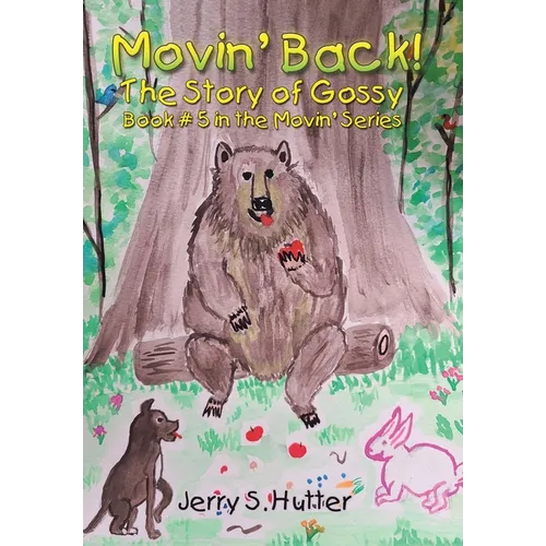 Movin' Back!: The Story of Gossy