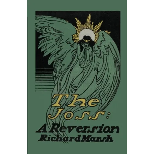 The Joss: A Reversion