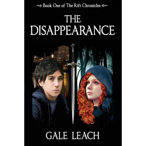 The Disappearance: Book One of The Rift Chronicles