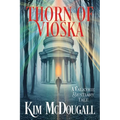 Thorn of Vioska: A Valkyrie Bestiary Tale