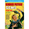 Science Fiction Gems, Vol. Three: C. M. Kornbluth and others