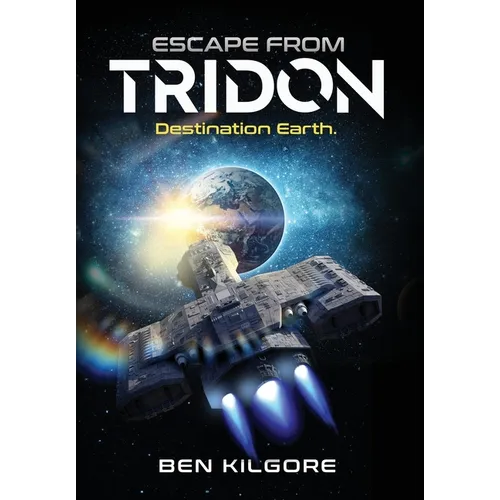 Escape from Tridon: Destination Earth