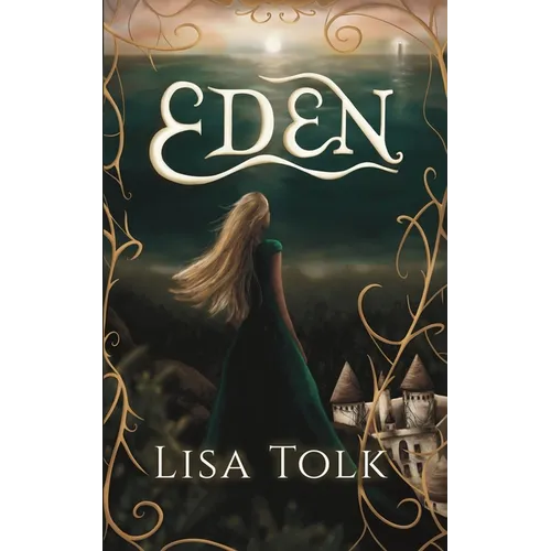 Eden: A Young Adult Fantasy Romance