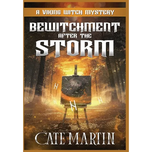 Bewitchment After the Storm: A Viking Witch Mystery