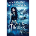 Oak & Thorns