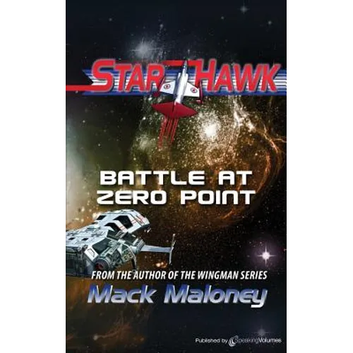 Battle at Zero Point: Starhawk
