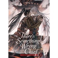 There's Something Wrong with the Chief: Du Zhu You Bing (Novel) Vol. 3